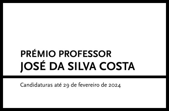 Candidaturas abertas à 1ª edição do prémio em homenagem a José da Silva Costa