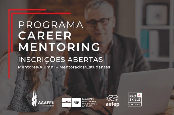 Inscrições abertas para o programa de Career Mentoring da AAAFEP 2023/2024