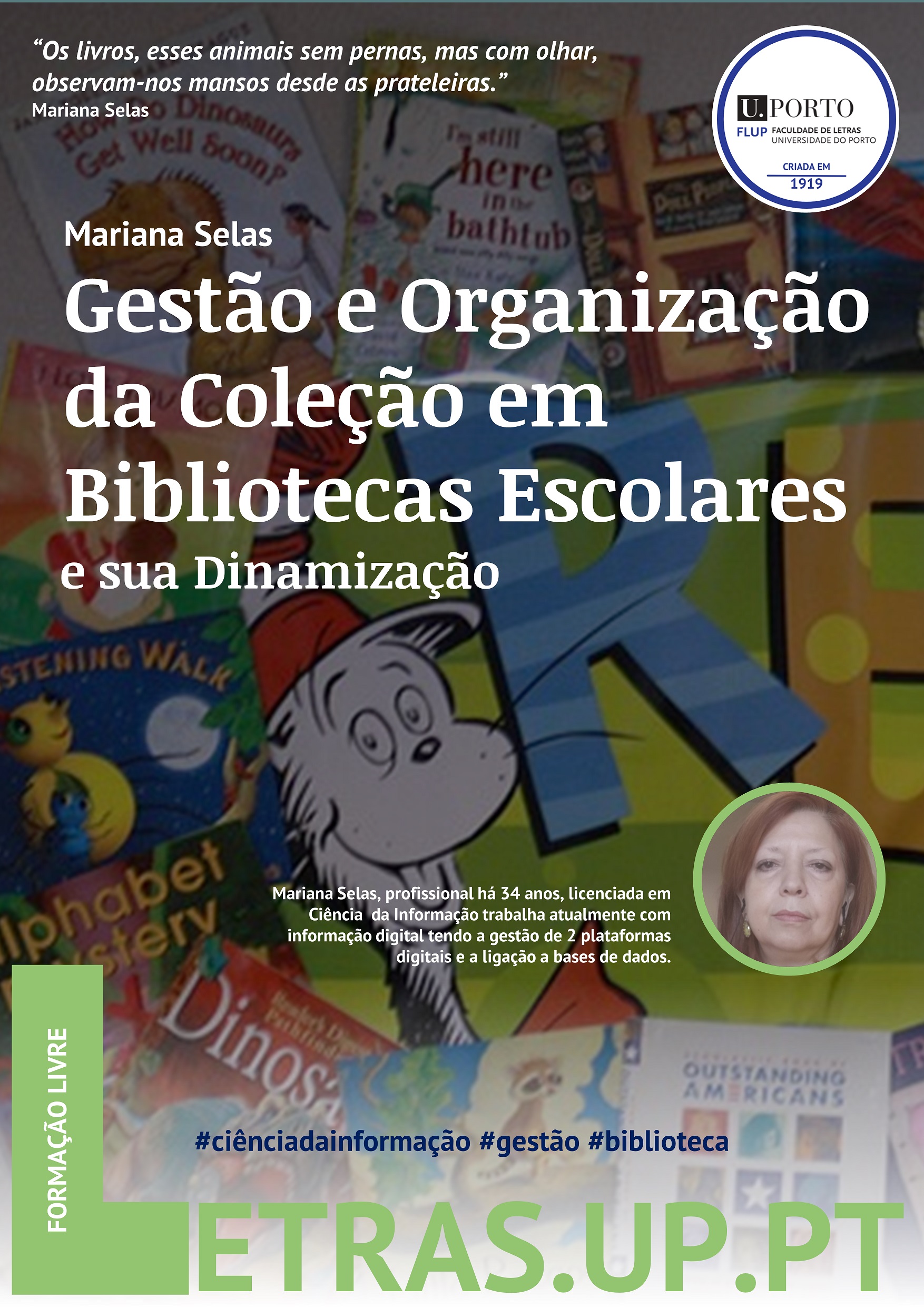 Gestão e Organização da Coleção em Bibliotecas Escolares e sua Dinamização