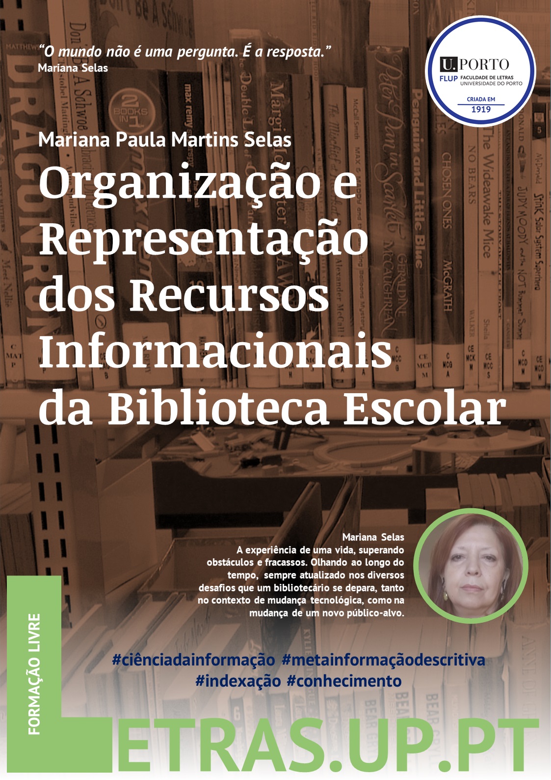 Organização e Representação dos Recursos Informacionais da Biblioteca Escolar